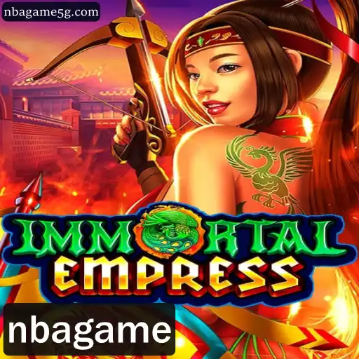 Descubra ImmortalEmpress: O Novo Jogo com Temática NBAGame